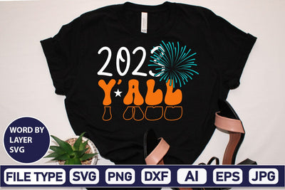 2023 Y’all SVG Cut File SVGs,Quotes and Sayings,Food & Drink,On Sale, Print & Cut SVG DesignPlante 503 