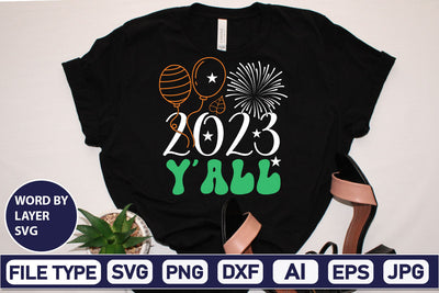 2023 Y’all SVG Cut File SVGs,Quotes and Sayings,Food & Drink,On Sale, Print & Cut SVG DesignPlante 503 