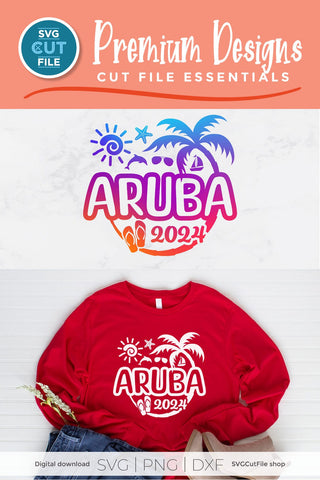 2024 Aruba svg - Aruba Vacation or Trip Design SVG SVG Cut File 