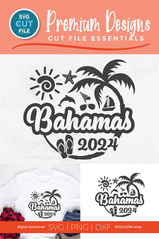 2024 Bahamas svg - Bahamas Vacation or Trip Design SVG SVG Cut File 