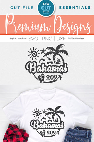 2024 Bahamas svg - Bahamas Vacation or Trip Design SVG SVG Cut File 