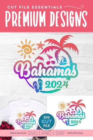 2024 Bahamas svg - Bahamas Vacation or Trip Design SVG SVG Cut File 