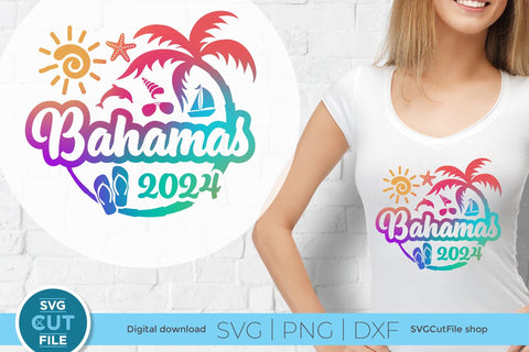 2024 Bahamas svg - Bahamas Vacation or Trip Design SVG SVG Cut File 