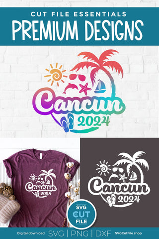 2024 Cancun svg - Cancun Mexico Vacation or Trip Design SVG SVG Cut File 