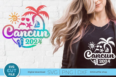 2024 Cancun svg - Cancun Mexico Vacation or Trip Design SVG SVG Cut File 