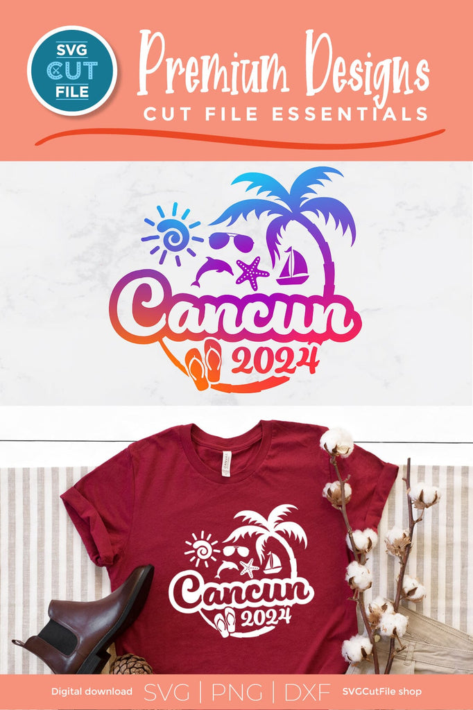 2024 Cancun svg - Cancun Mexico Vacation or Trip Design - So Fontsy