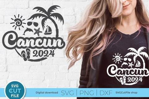 2024 Cancun svg - Cancun Mexico Vacation or Trip Design SVG SVG Cut File 