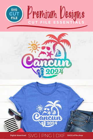 2024 Cancun svg - Cancun Mexico Vacation or Trip Design SVG SVG Cut File 