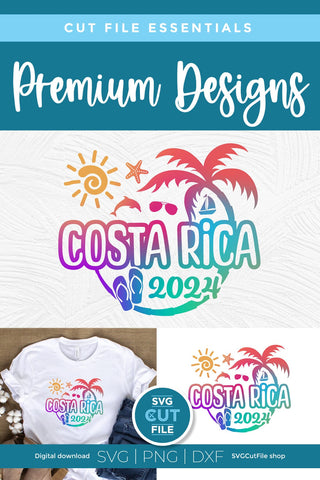 2024 Costa Rica svg - Costa Rica Vacation or Trip Design SVG SVG Cut File 