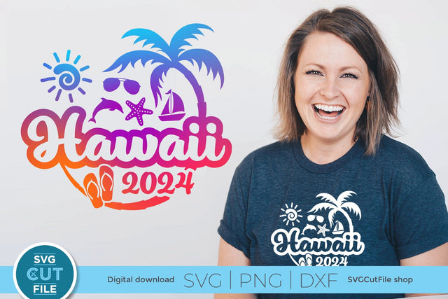 2024 Hawaii svg - Hawaii Vacation or Trip Design SVG SVG Cut File 