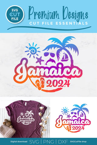 2024 Jamaica svg - Jamaica Vacation or Trip Design SVG SVG Cut File 