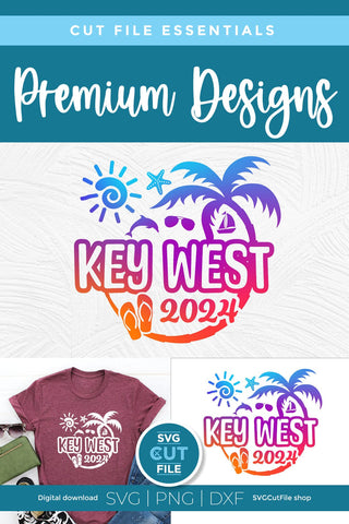 2024 Key West svg - Key West Florida Vacation or Trip SVG SVG Cut File 