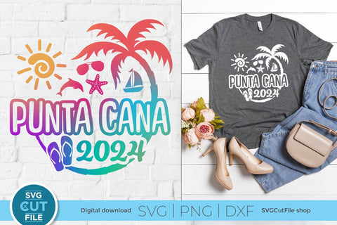 2024 Punta Cana svg - Punta Cana Vacation or Trip Design SVG SVG Cut File 