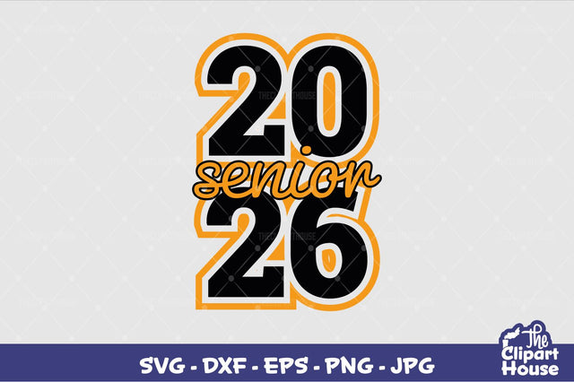 2026 Senior SVG The Clipart House 