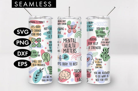 20oz Seamless Mental Health Matters Skinny Tumbler SVG PNG SVG Freeling Design House 