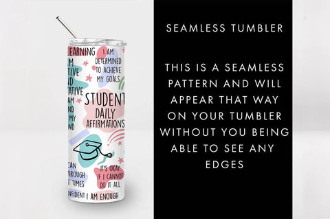 20oz Seamless Student Affirmations Skinny Tumbler SVG PNG SVG Freeling Design House 