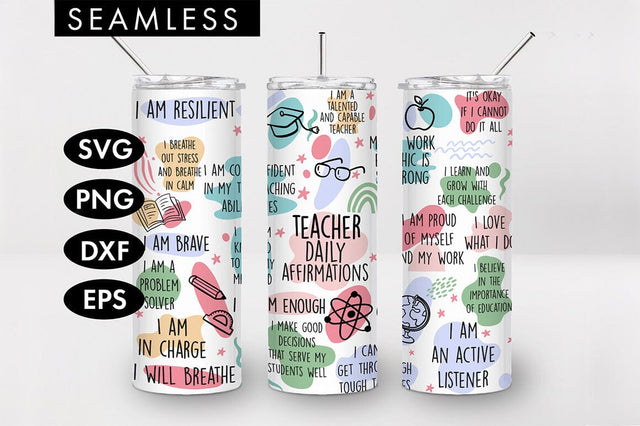 20oz Seamless Teacher Affirmations Skinny Tumbler SVG PNG SVG Freeling Design House 