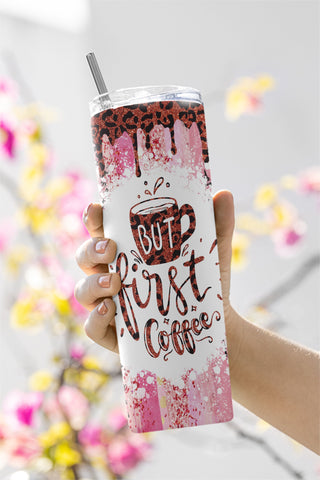 20oz Skinny But First Coffee Tumbler Sublimation, Coffee tumbler, Glitter Coffee PNG, Coffee png Sublimation CaldwellArt 
