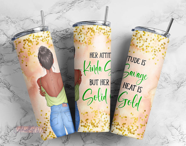 20oz Skinny Sublimation Her Attitude Is Kinda Savage Black African American Woman Inspirational Words Tumbler PNG Sublimation CaldwellArt 