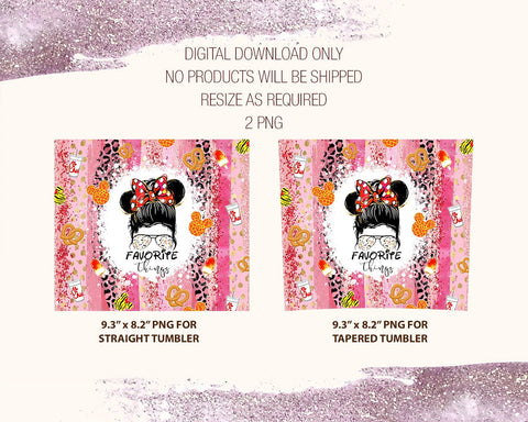 20oz Skinny Tumbler Favorite Things Messy Bun Mom Design, Sublimation Design Tumbler PNG Sublimation CaldwellArt 