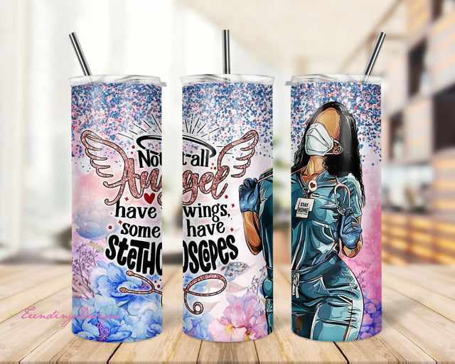 20oz Skinny Tumbler Female Doctor Png Sublimation Designs, Not All Angels Have Wings Some Have Stethoscopes Tumbler PNG Instant Download Sublimation TrendingDesign 