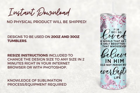 20oz Skinny Tumbler For God so Loved the World Sublimation Designs, Christian Bible Verse Tumbler Straight & Tapered PNG Digital Download Sublimation TumblersByPhill 