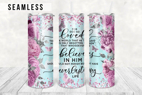 20oz Skinny Tumbler For God so Loved the World Sublimation Designs, Christian Bible Verse Tumbler Straight & Tapered PNG Digital Download Sublimation TumblersByPhill 