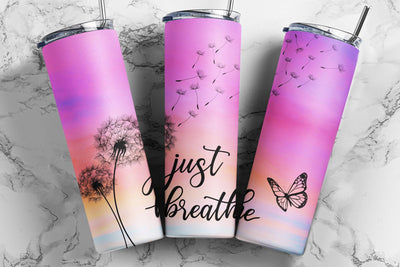 20oz Skinny Tumbler Just Breathe Sublimation Design Template, Inspirational Butterfly Tumbler Wrap, Dandelion Tumbler PNG Instant Download Sublimation TumblersByPhill 