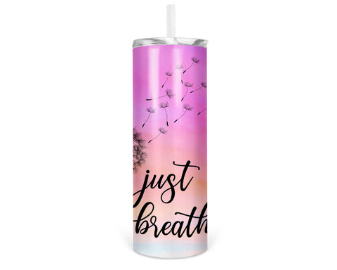 20oz Skinny Tumbler Just Breathe Sublimation Design Template, Inspirational Butterfly Tumbler Wrap, Dandelion Tumbler PNG Instant Download Sublimation TumblersByPhill 