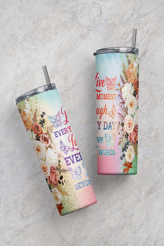 20oz Skinny Tumbler Live laugh love Inspirational Sublimation Design, Boho Flowers Butterfly Tumbler Straight/Warped PNG Instant Download Sublimation CaldwellArt 