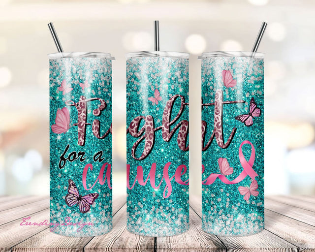 20oz Skinny Tumbler Sublimation Designs Glitter Fight For a Cancer For Straight/Tapered PNG Files Digital Download Sublimation TrendingDesign 