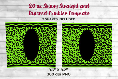 20oz Skinny Tumbler Sublimation Wrap Fluorecent Green Leopard Crayon Design Sublimation Sublimatiz Designs 