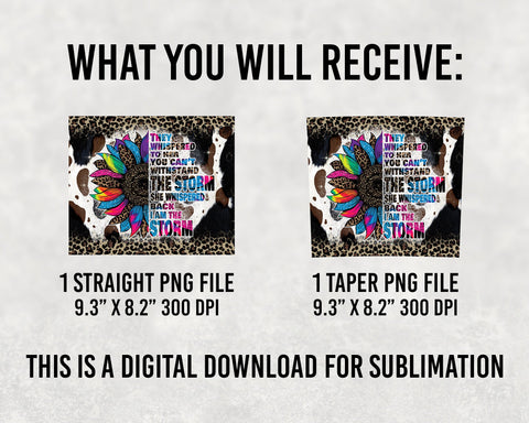 20oz Skinny Tumbler They Whispered To Her Cowhide Sunflower PNG Sublimation Design, Strong Woman Sublimation BOO-design 