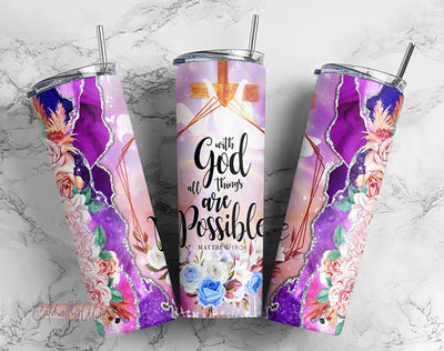 20oz Skinny Tumbler With GOD All Things are Possible PNG Sublimation Designs, Christian Bible Verse Religious Tumbler Wrap Digital Download Sublimation CaldwellArt 
