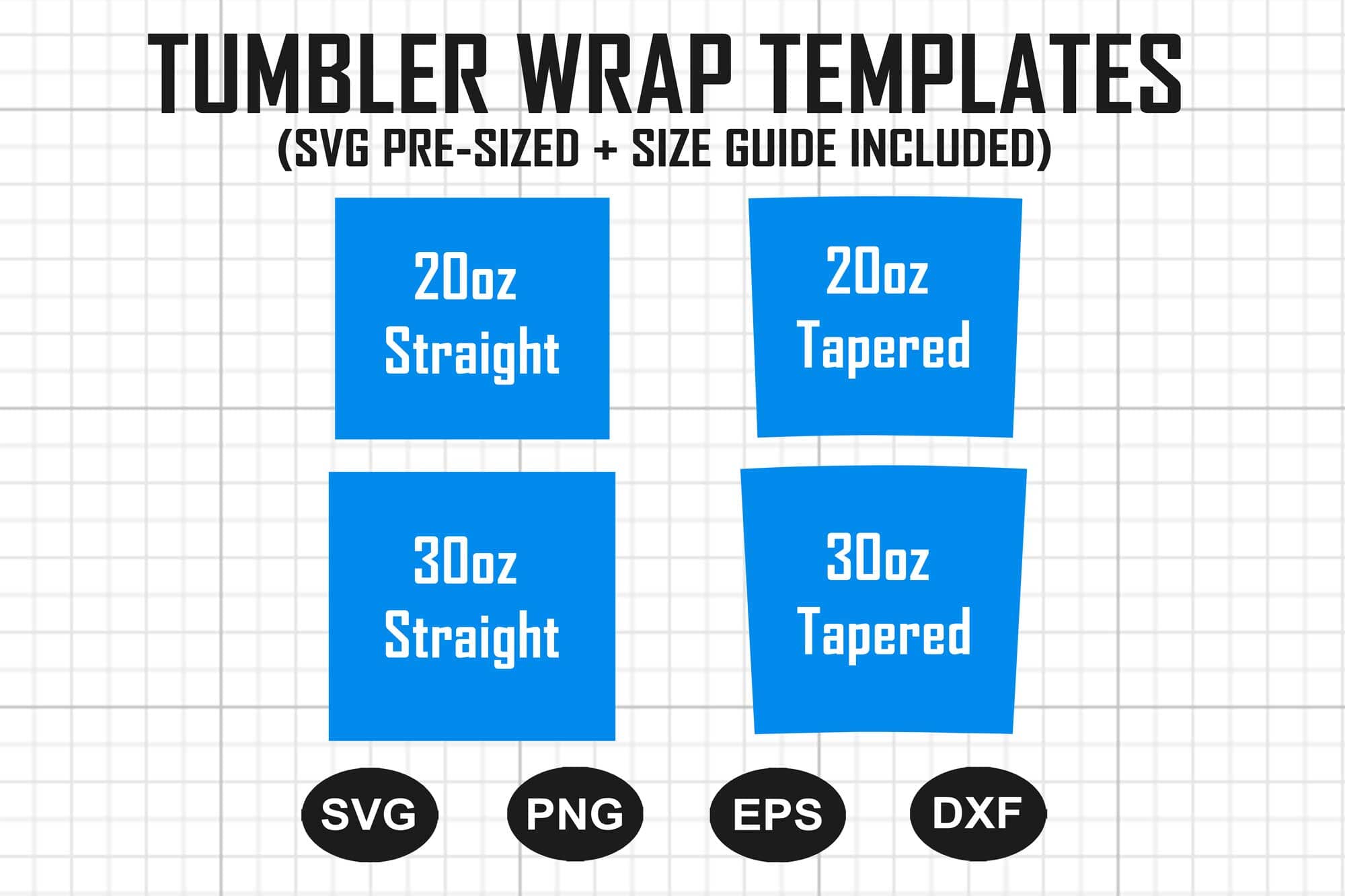 20oz Tumbler Template, 30oz Tumbler Template, Sublimation Template