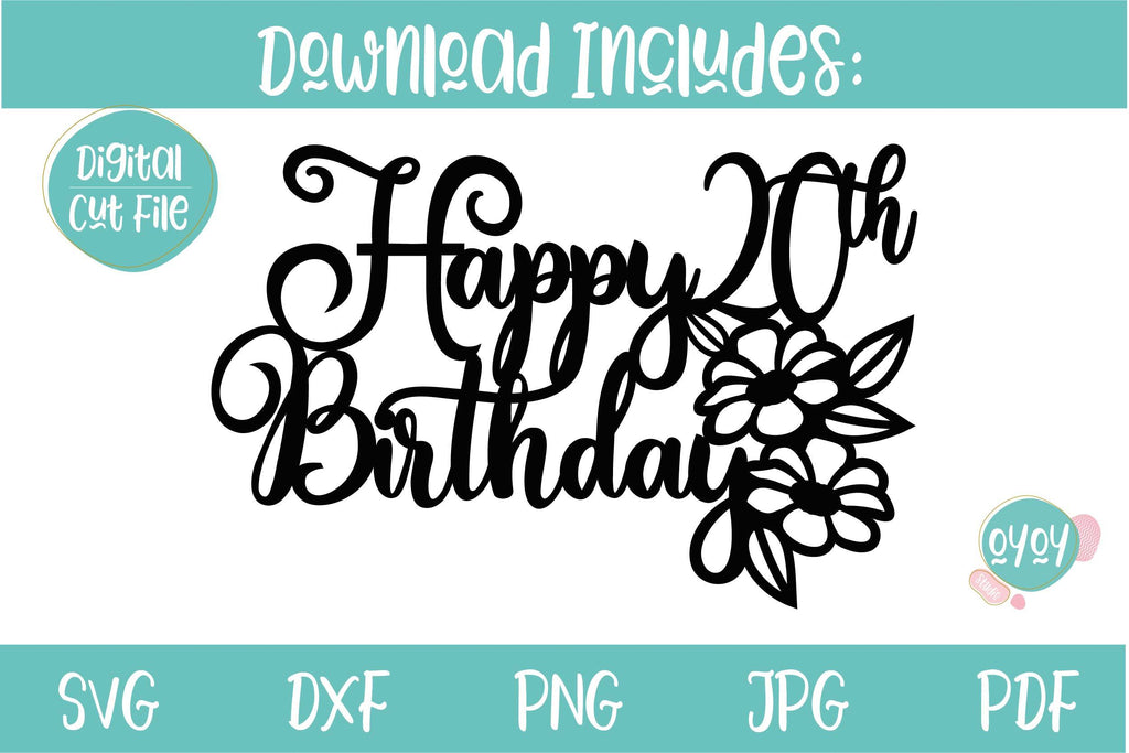 20th Birthday Cake topper SVG | Happy 20th Birthday SVG - So Fontsy
