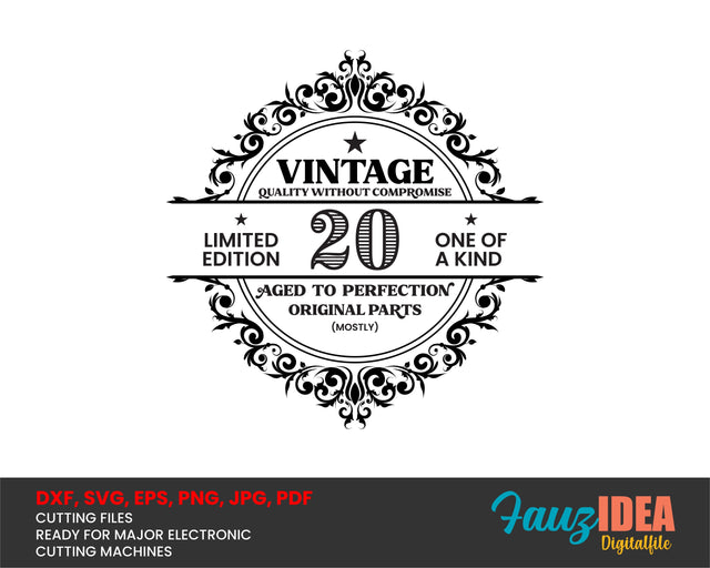 20th Birthday SVG, Vintage Birthday, limited edition svg, funny birthday SVG, Original Parts, Cut File, Instant Download SVG Fauz 