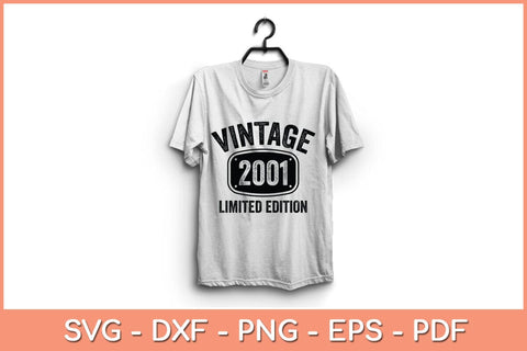 21 Years Old Vintage 2001 Limited Edition 21st Birthday Svg SVG Helal 