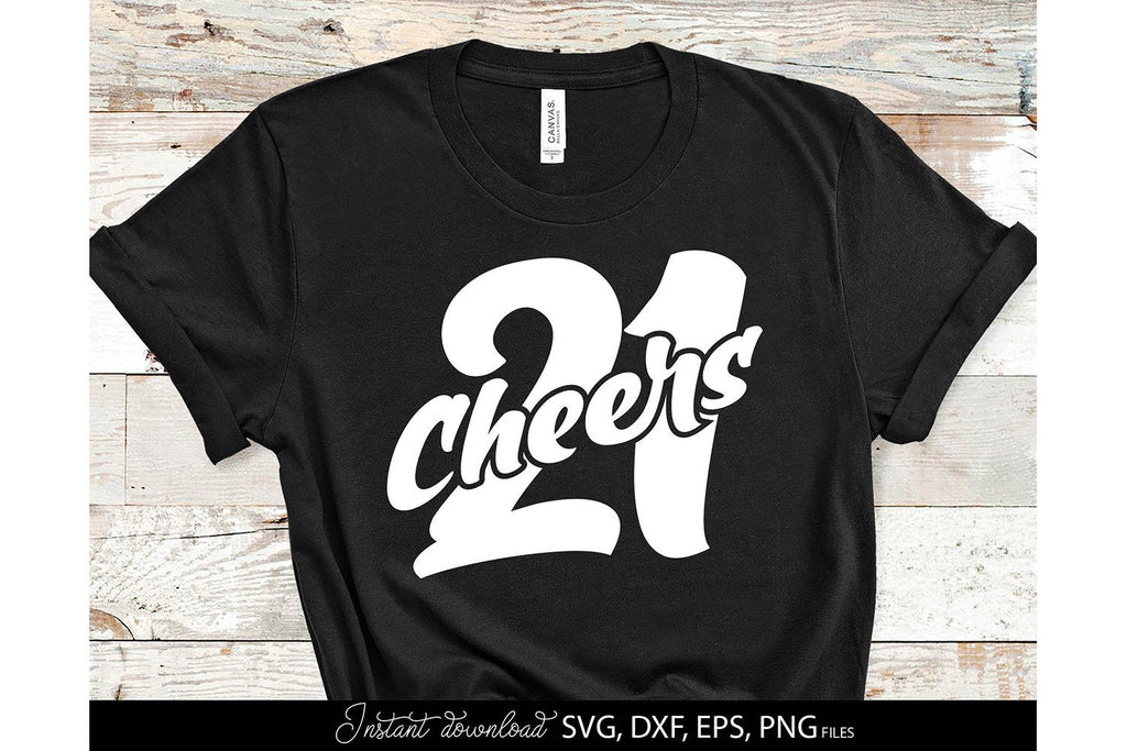 21st Birthday SVG Bundle | Legal AF | 21st Birthday Shirt Design - So ...