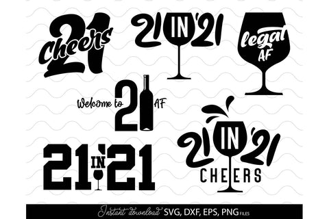 21st Birthday SVG Bundle | 21st And Legal SVG | Legal AF | 21st Birthday Shirt Design SVG March Design Studio 