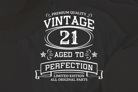 21th Birthday SVG, Vintage Birthday, limited edition svg, funny birthday SVG, Original Parts, Cut File, Instant Download SVG Fauz 