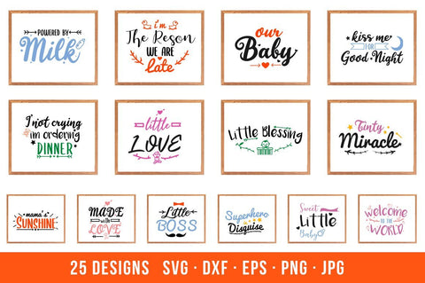 25 BABY QUOTES SVG CUT FILES BUNDLE SVG Vultype Co 