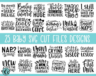 25 Baby quotes svg cut files designs. Baby SVG Bundle, Baby Onesie SVG, Funny Baby svg, baby newborn svg, Newborn SVG Bundle SVG Crazy Craft 