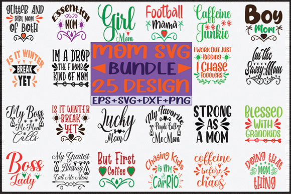 25 Mom Bundle SVG SVG thesvgfactory 