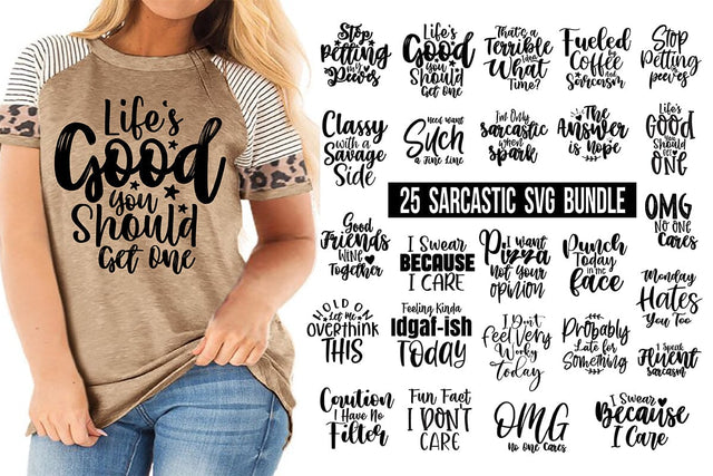 25 Sarcastic SVG Bundle, Sassy SVG, SVG orpitasn 