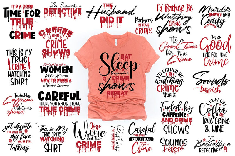 25 True Crime SVG Bundle, Crime SVG SVG orpitasn 