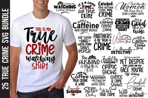 25 True Crime SVG Bundle SVG nirmal108roy 