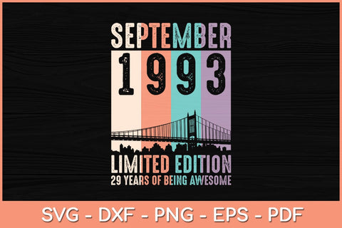29th Birthday Gifts Vintage September 1993 29 Years Old Svg File SVG Helal 