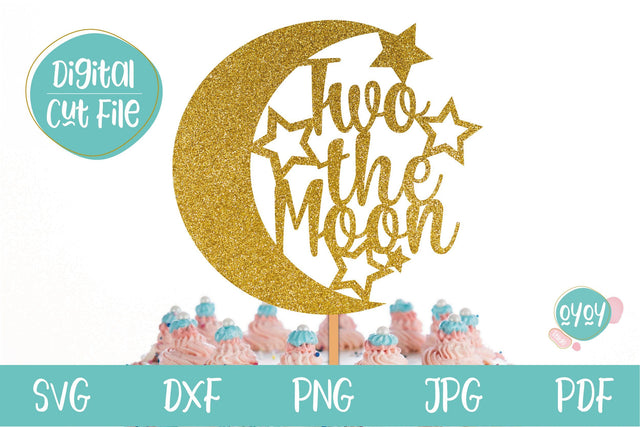 2nd Birthday Cake Topper SVG | Two the Moon SVG SVG OyoyStudioDigitals 