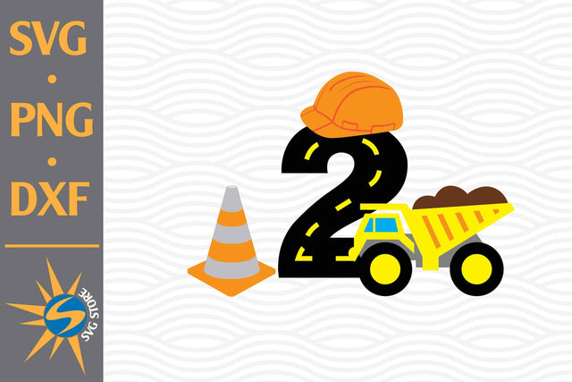 2nd Birthday Construction SVG, PNG, DXF Digital Files Include SVG SVGStoreShop 
